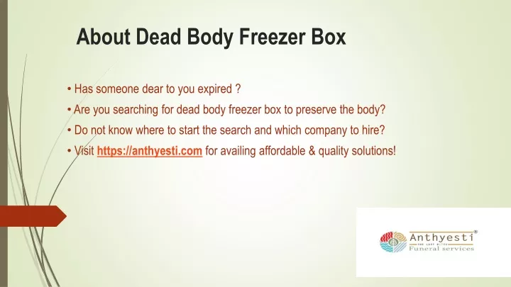 about dead body freezer box