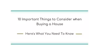 Things to Consider when Buying a House