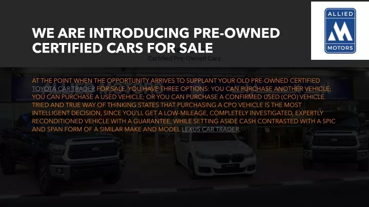 we are introducing pre owned certified cars for sale