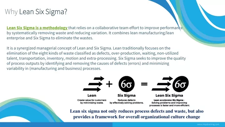 why lean six sigma