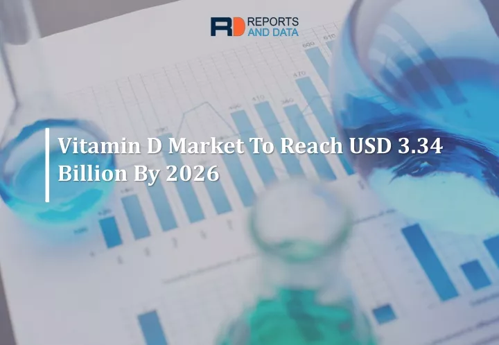 vitamin d market to reach usd 3 34 billion by 2026