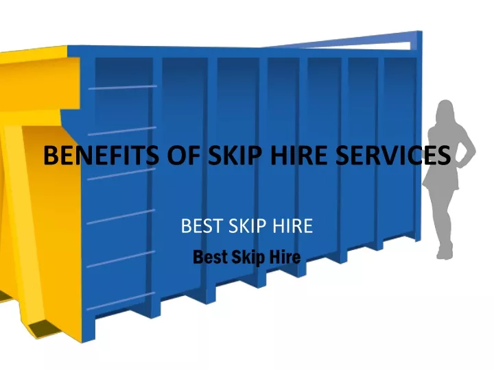 benefits of skip hire services