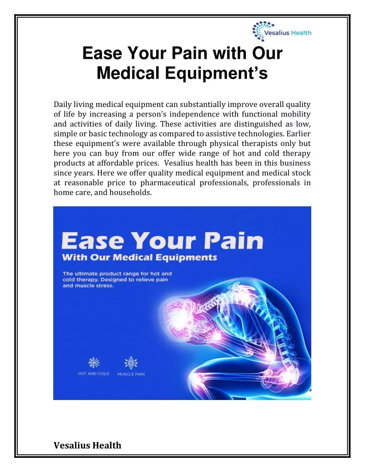 ease your pain with our medical equipment s