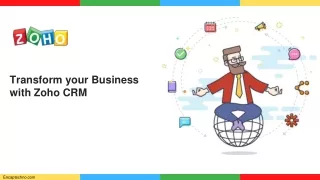 Transform your Business with Zoho CRM