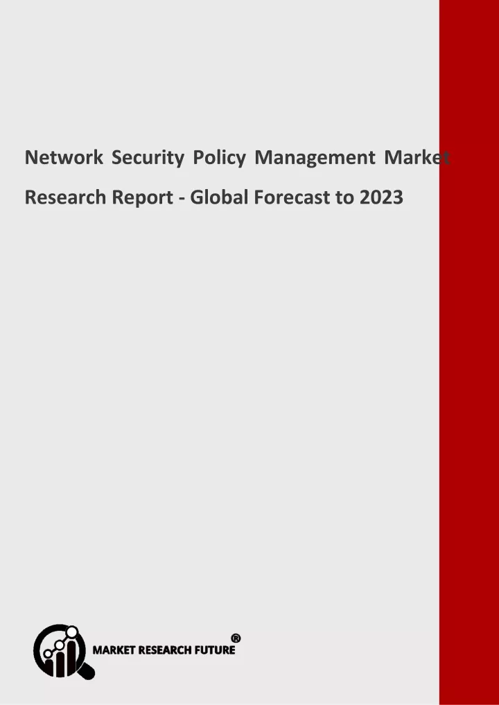 network security policy management market
