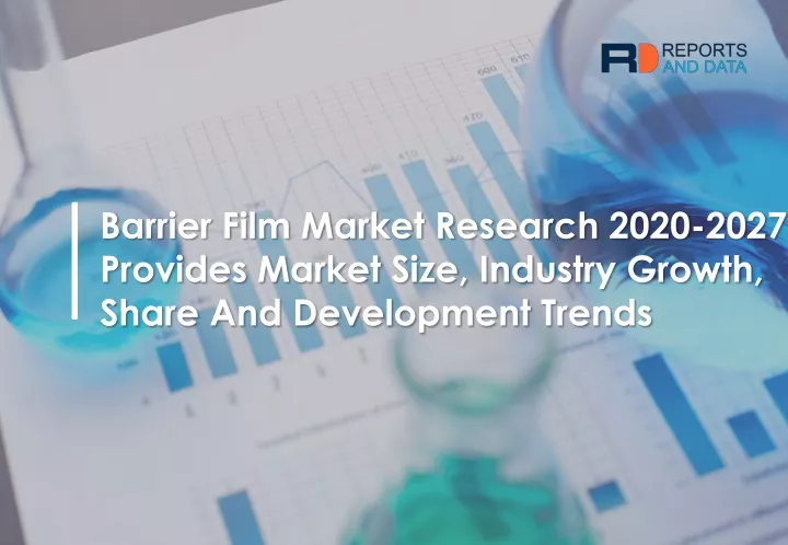 barrier film market research 2020 2027 provides