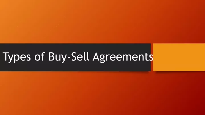 types of buy sell agreements