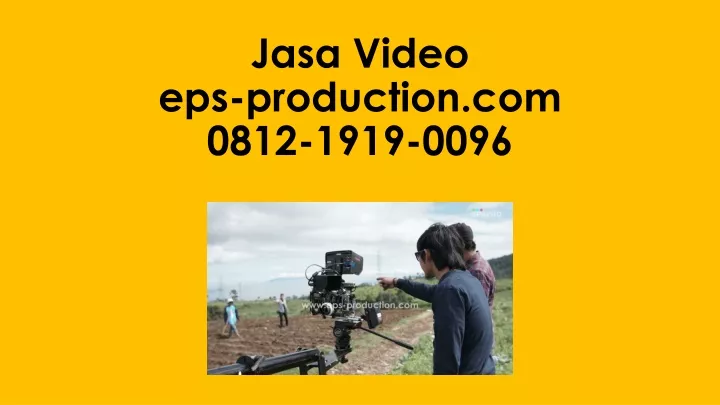 jasa video eps production com 0812 1919 0096