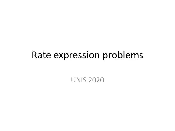 rate expression problems
