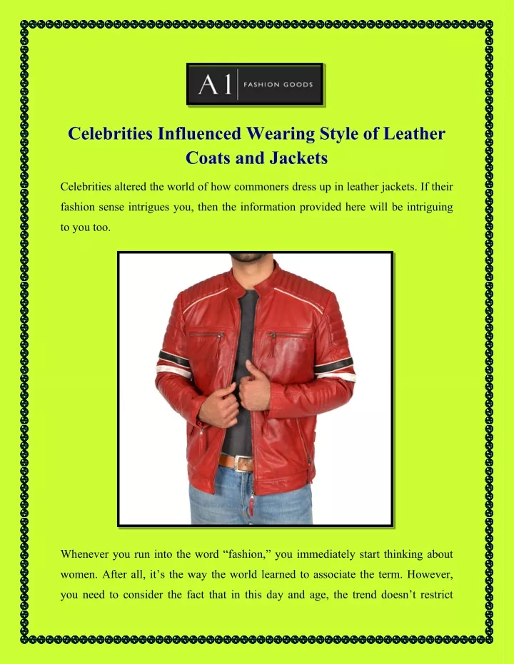 celebrities influenced wearing style of leather