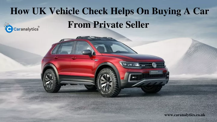 how uk vehicle check helps on buying a car from
