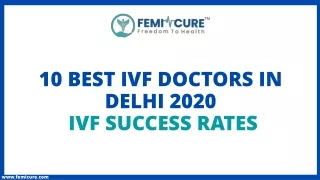 10 Best IVF Doctors in Delhi 2020 - IVF Success Rates
