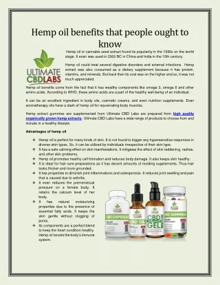 Hemp oil benefits that people ought to know