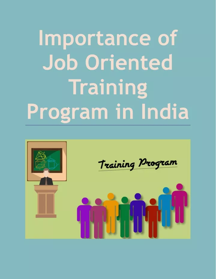 importance of job oriented training program