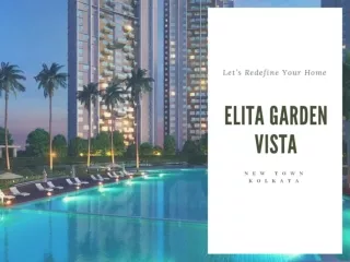 Elita Garden Vista in New Town, Kolkata | Call 8448367360