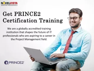 Let us make you PRINCE2 Certification Ready - NovelVista.