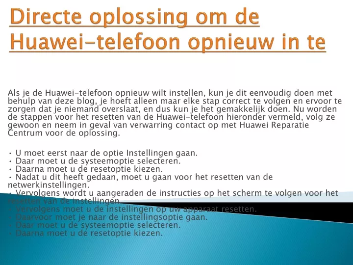 directe oplossing om de huawei telefoon opnieuw in te