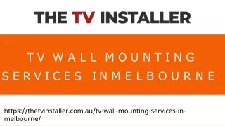 Want TV Wall Mounting Services in Melbourne? | The TV Installer