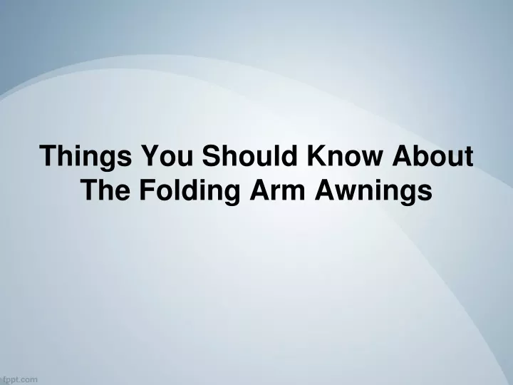 things you should know about the folding