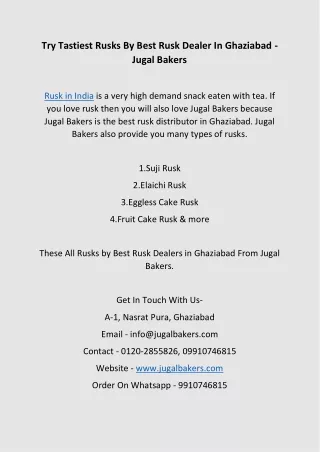 Try Tastiest Rusks By Best Rusk Dealer In Ghaziabad - Jugal Bakers