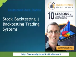 Backtesting Stock Trading Systems | Enlightened Stock Trading