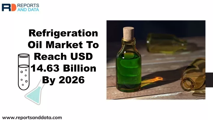 refrigeration oil market to reach