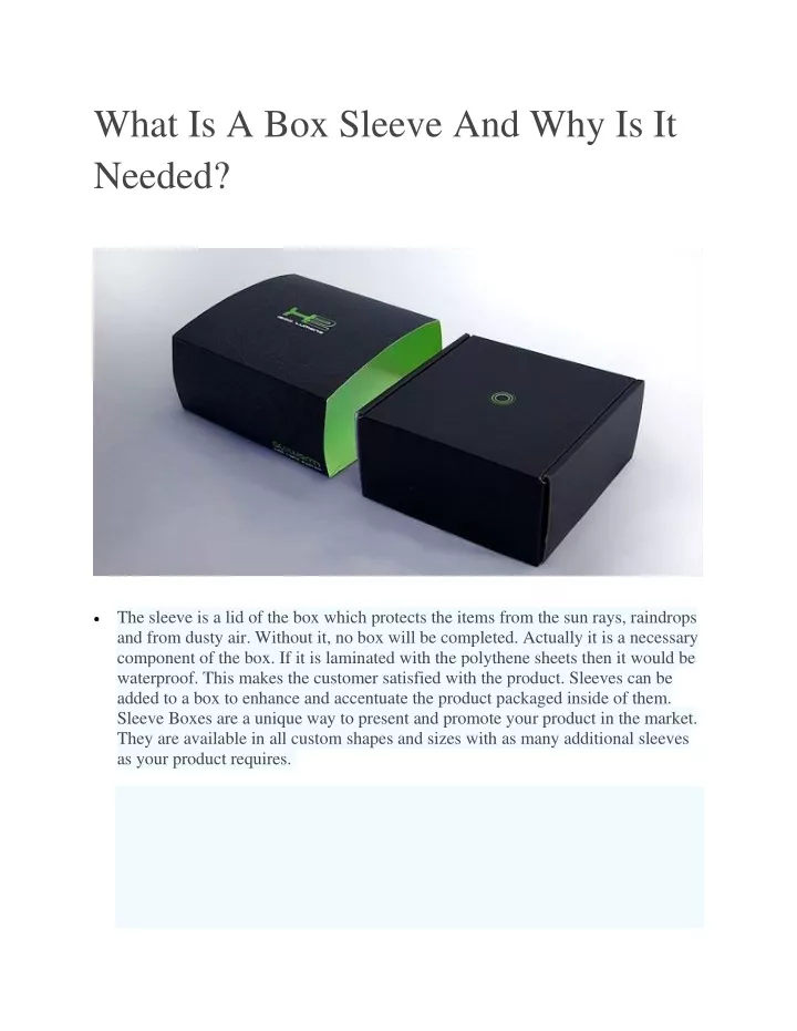 what is a box sleeve and why is it needed