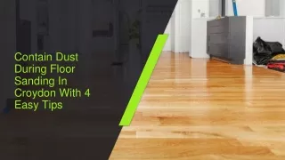 Contain Dust During Floor Sanding In Croydon With 4 Easy Tips