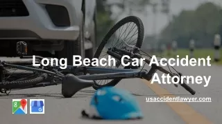 Long Beach Car Accident Attorney