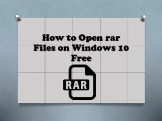 How to Open RAR Files on Windows 10?