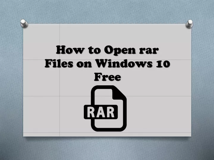 how to open rar files on windows 10 free