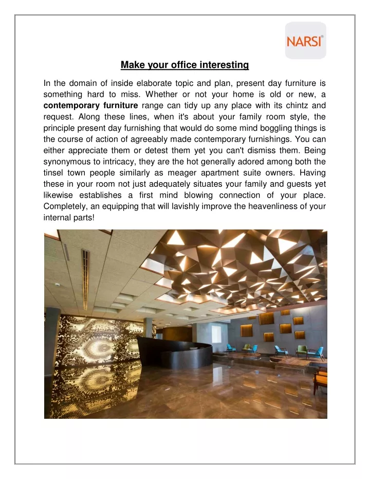 make your office interesting