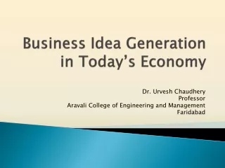 Business Idea Generation in Today’s Economy
