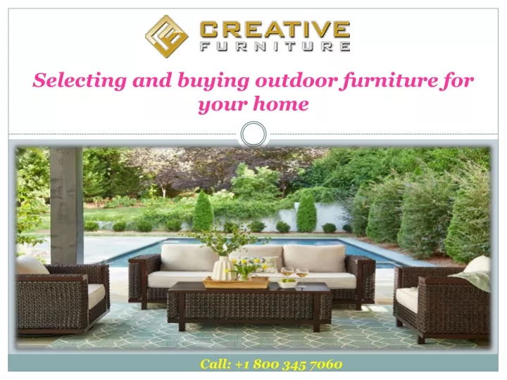 selecting and buying outdoor furniture for your