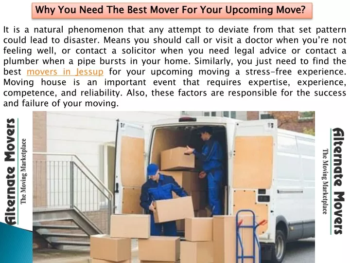 why you need the best mover for your upcoming move