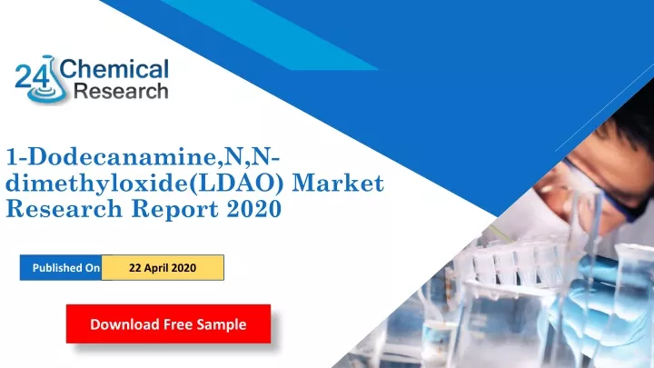 1 dodecanamine n n dimethyloxide ldao market research report 2020