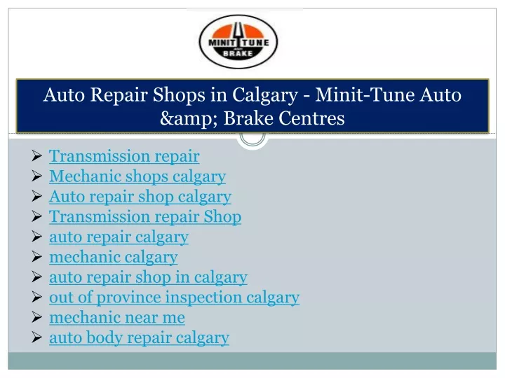 auto repair shops in calgary minit tune auto