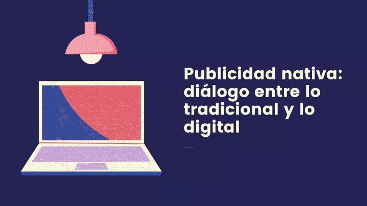 publicidad nativa di logo entre lo tradicional