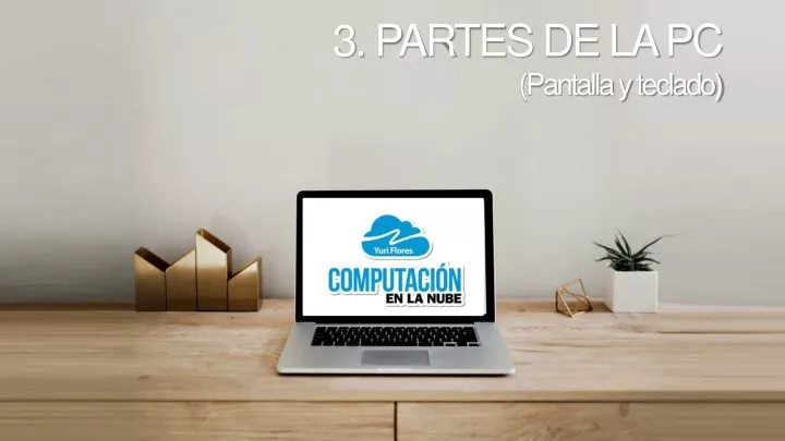 3 partes de la pc pantalla y teclado