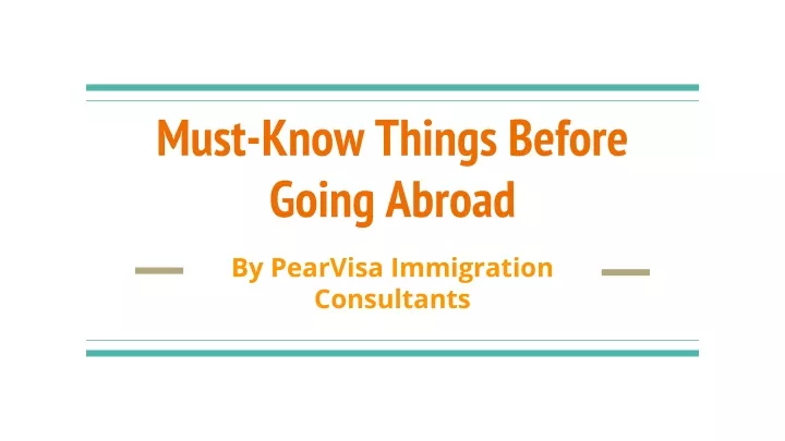 must know things before going abroad