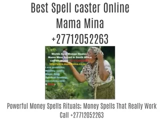 Best Online Spell Caster DR Mama Mina  27712052263