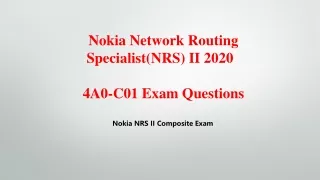 Real 4A0-C01 Questions Nokia NRS II Composite Exam V8.02 Killtest