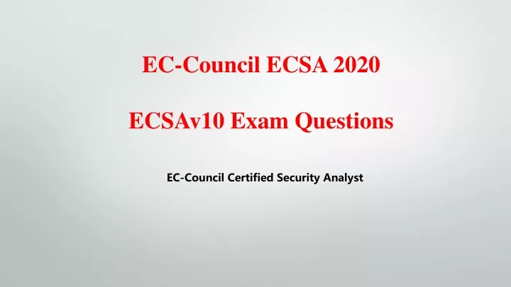ec council ecsa 2020 ecsav10 exam questions