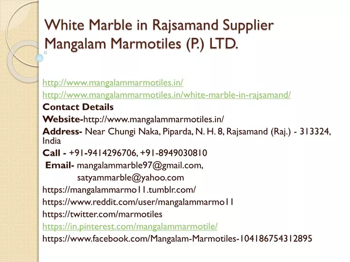 white marble in rajsamand supplier mangalam marmotiles p ltd
