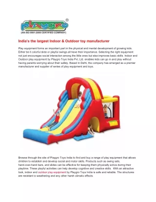 India’s the largest Indoor & Outdoor toy manufacturer
