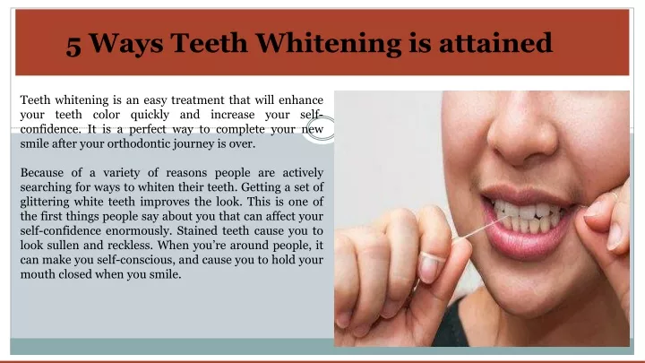 5 ways teeth whitening is attained