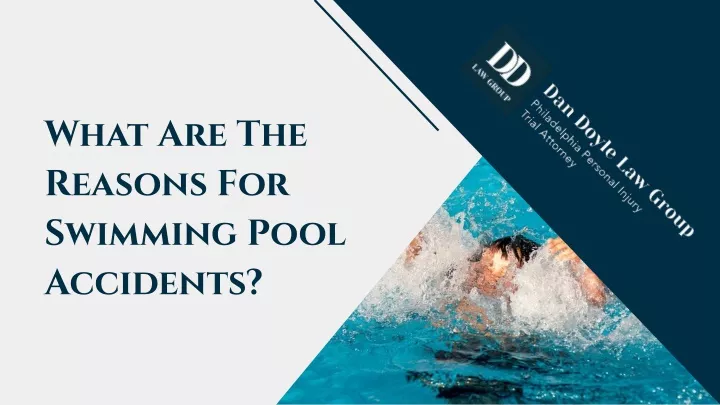 what are the reasons for swimming pool accidents