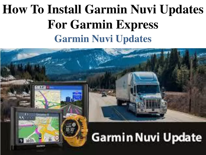 how to install garmin nuvi updates for garmin express