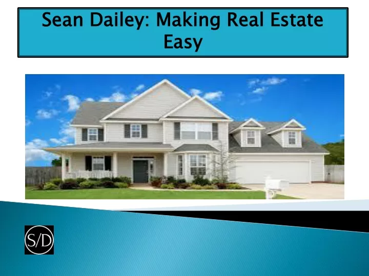 sean dailey making real estate easy