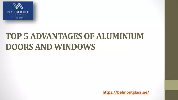 top 5 advantages of aluminium doors and windows